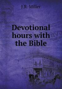 Book Cover for Devotional Hours With the Bible by Anna Quindlen