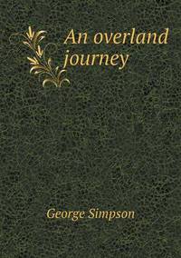 Book Cover for An Overland Journey by Ewa LajerBurcharth, Städelschule Frankfurt am Main