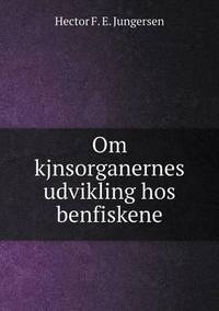 Book Cover for Om Kjnsorganernes Udvikling Hos Benfiskene by Jesse Russell, Ronald Cohn