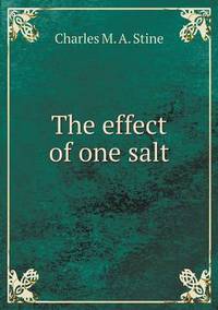 Book Cover for The Effect of One Salt by Jesse Russell, Ronald Cohn