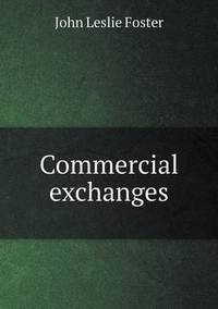 Book Cover for Commercial Exchanges by Ewa LajerBurcharth, Städelschule Frankfurt am Main