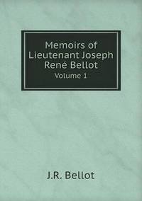Book Cover for Memoirs of Lieutenant Joseph René Bellot Volume 1 by Anna Quindlen