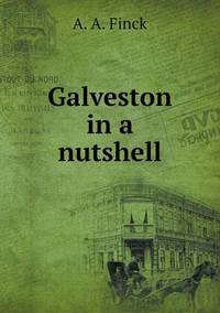Book Cover for Galveston in a Nutshell by Anna George