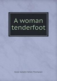 Book Cover for A Woman Tenderfoot by Pam Brown