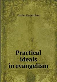 Book Cover for Practical Ideals in Evangelism by Anna George