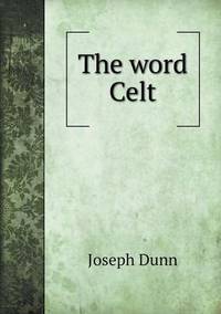 Book Cover for The Word Celt by Anna Quindlen