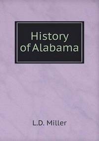 Book Cover for History of Alabama by Jesse Russell, Ronald Cohn