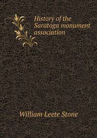 Book Cover for History of the Saratoga Monument Association by Anna Quindlen