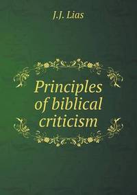 Book Cover for Principles of Biblical Criticism by Anna Quindlen