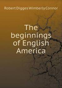Book Cover for The Beginnings of English America by Pam Brown