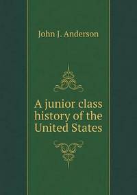 Book Cover for A Junior Class History of the United States by Ewa LajerBurcharth, Städelschule Frankfurt am Main