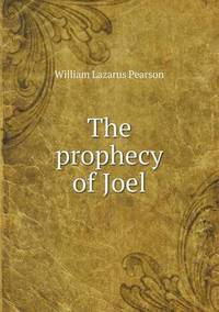 Book Cover for The Prophecy of Joel by Anna George