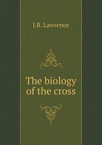 Book Cover for The Biology of the Cross by Ewa LajerBurcharth, Städelschule Frankfurt am Main