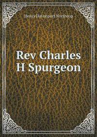 Book Cover for Rev Charles H Spurgeon by Anna Quindlen