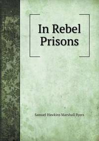 Book Cover for In Rebel Prisons by Anna Quindlen