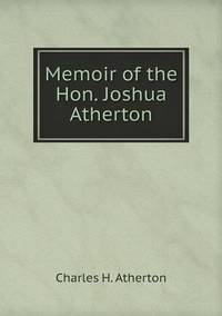 Book Cover for Memoir of the Hon. Joshua Atherton by Anna Quindlen
