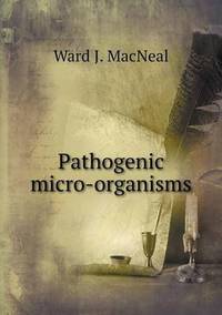 Book Cover for Pathogenic Micro-Organisms by Pam Brown