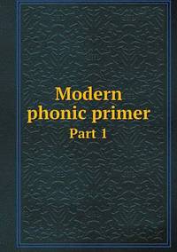 Book Cover for Modern Phonic Primer Part 1 by Anna George
