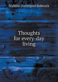 Book Cover for Thoughts for Every-Day Living by Richard Powell, Roma Bishop