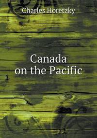 Book Cover for Canada on the Pacific by Jesse Russell, Ronald Cohn