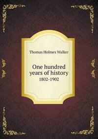 Book Cover for One Hundred Years of History 1802-1902 by Jesse Russell, Ronald Cohn