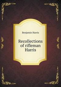 Book Cover for Recollections of Rifleman Harris by Pam Brown