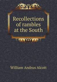 Book Cover for Recollections of Rambles at the South by Pam Brown