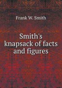 Book Cover for Smith's Knapsack of Facts and Figures by Pam Brown