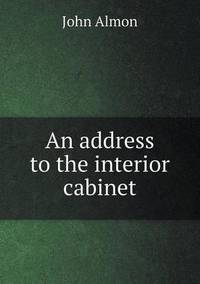 Book Cover for An Address to the Interior Cabinet by Anna George