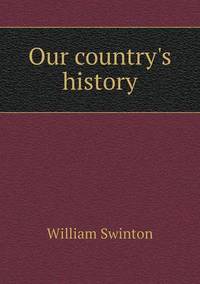 Book Cover for Our Country's History by Jesse Russell, Ronald Cohn
