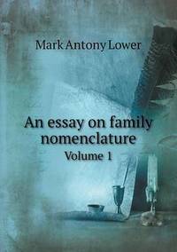 Book Cover for An Essay on Family Nomenclature Volume 1 by Pam Brown