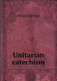 Book Cover for Unitarian Catechism by Jesse Russell, Ronald Cohn
