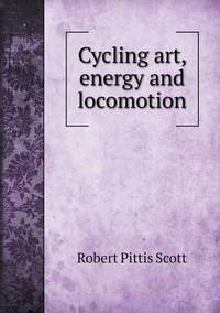 Book Cover for Cycling Art, Energy and Locomotion by Anna George
