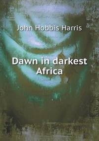 Book Cover for Dawn in Darkest Africa by Jesse Russell, Ronald Cohn