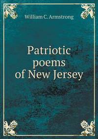 Book Cover for Patriotic Poems of New Jersey by Anna George