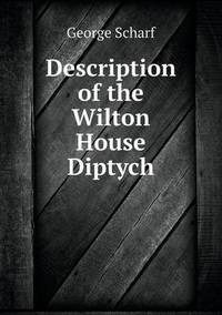 Book Cover for Description of the Wilton House Diptych by Pam Brown