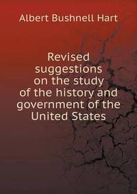 Book Cover for Revised Suggestions on the Study of the History and Government of the United States by Ajayakumar K, Ajayakumar Ke