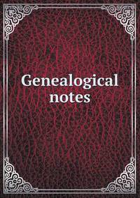 Book Cover for Genealogical Notes by Ajayakumar K, Ajayakumar Ke