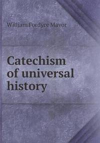 Book Cover for Catechism of Universal History by Jesse Russell, Ronald Cohn