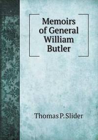 Book Cover for Memoirs of General William Butler by Pam Brown