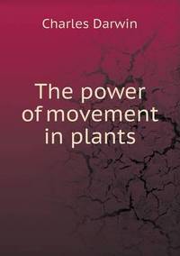 Book Cover for The Power of Movement in Plants by Ajayakumar K, Ajayakumar Ke