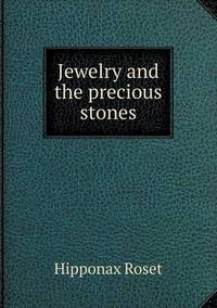 Book Cover for Jewelry and the Precious Stones by Pam Brown