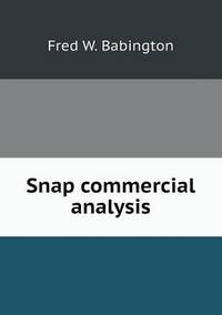 Book Cover for Snap Commercial Analysis by John Yeoman, John Yeoman, John Yeoman