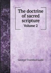 Book Cover for The Doctrine of Sacred Scripture Volume 2 by Jesse Russell, Ronald Cohn