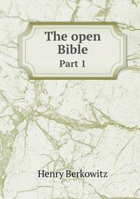 Book Cover for The Open Bible Part 1 by John Yeoman, John Yeoman, John Yeoman