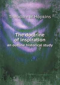 Book Cover for The Doctrine of Inspiration an Outline Historical Study by Ajayakumar K, Ajayakumar Ke