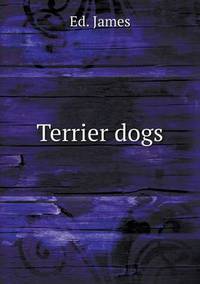 Book Cover for Terrier Dogs by Ajayakumar K, Ajayakumar Ke