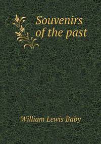 Book Cover for Souvenirs of the Past by John Yeoman, John Yeoman, John Yeoman
