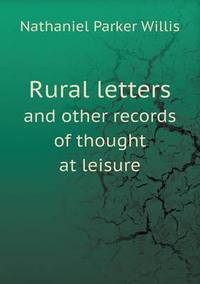 Book Cover for Rural Letters and Other Records of Thought at Leisure by John Yeoman, John Yeoman, John Yeoman