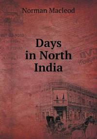 Book Cover for Days in North India by John Yeoman, John Yeoman, John Yeoman